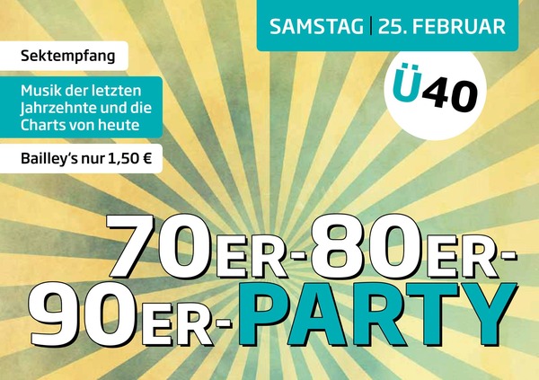 Party Flyer: 70er80er90er Party | 40-Boelparty am 25.02.2017 in Freren