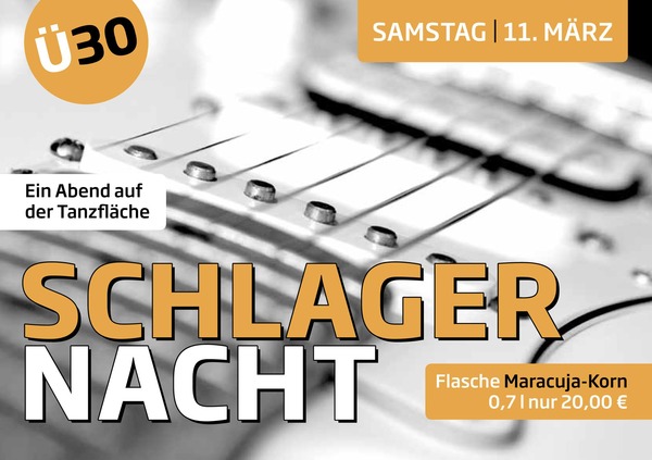 Party Flyer: Schlager-Nacht | 30-Boelparty am 11.03.2017 in Freren